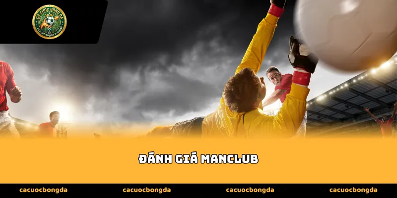 Cú sốc đầu tiên khi bước chân vào thế giới Manclub